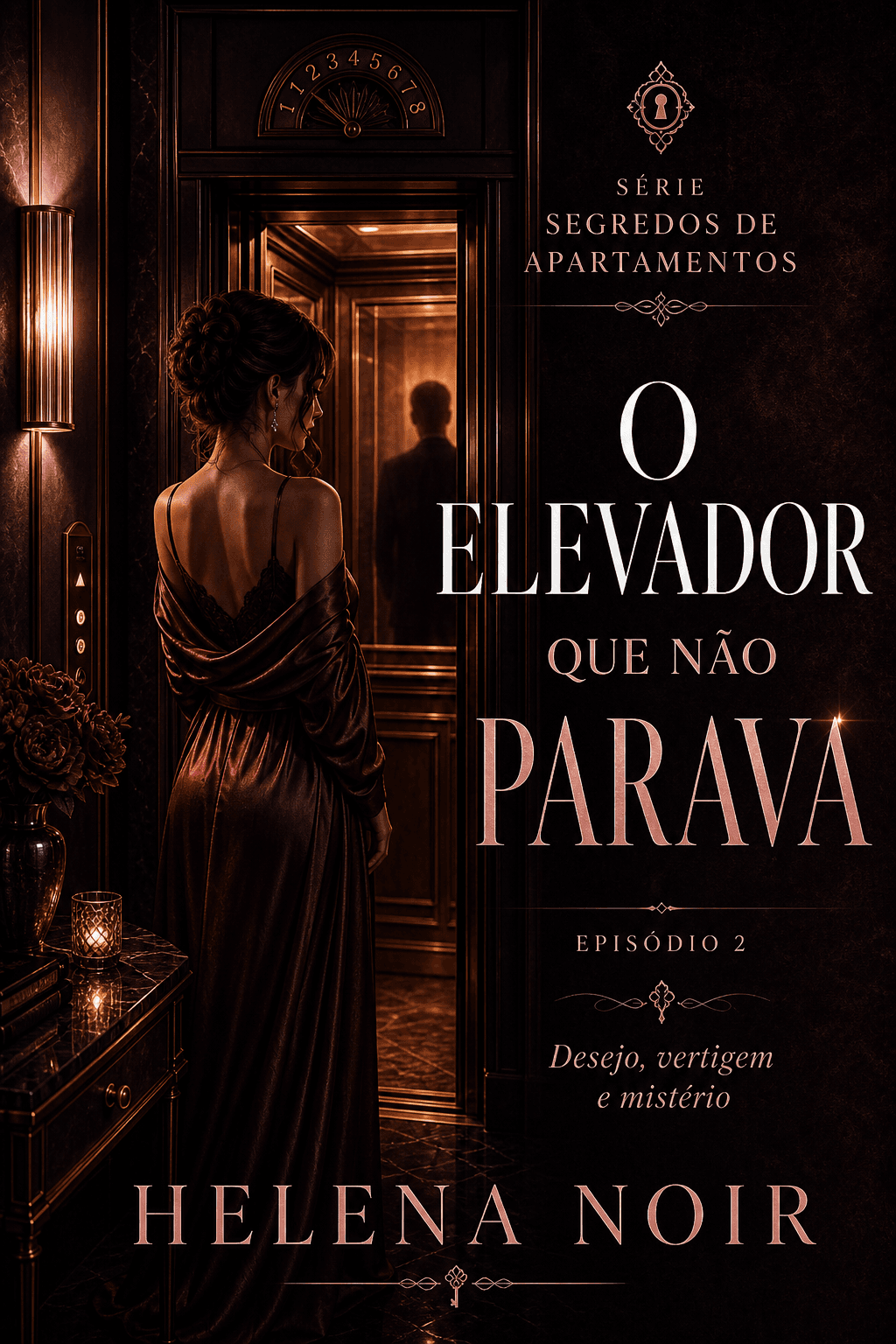 O Elevador Que Não Parava