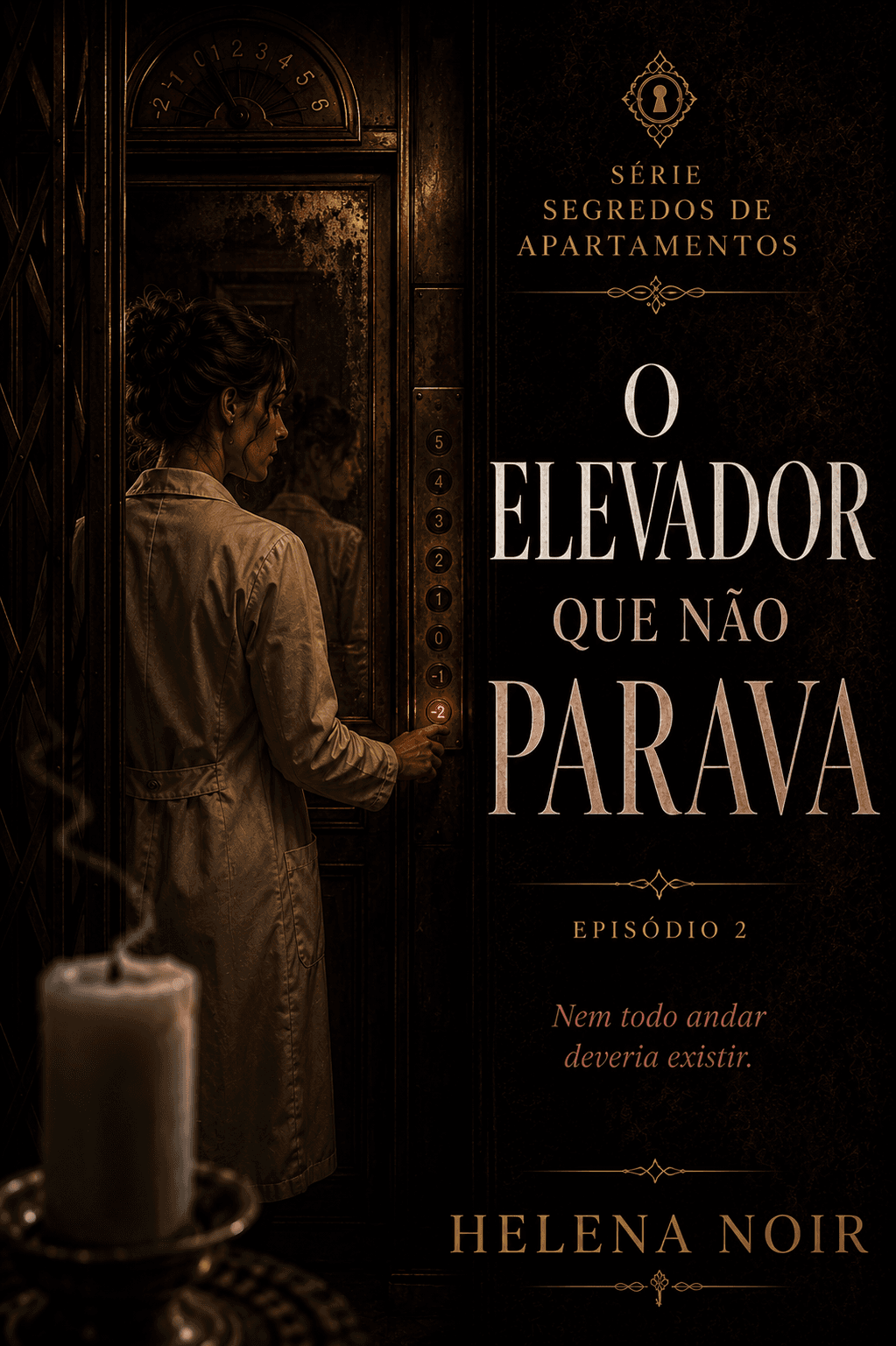 O Elevador Que Não Parava