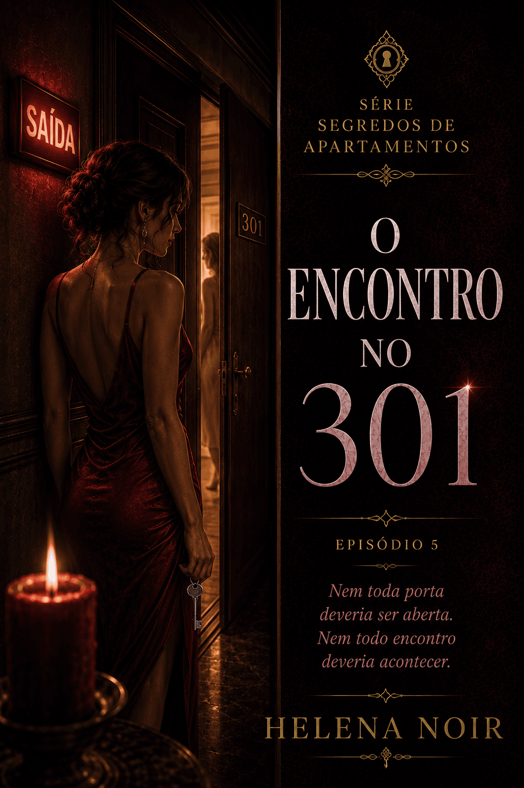 O Encontro no 301